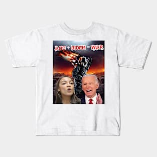 AOC + Biden = WAR Kids T-Shirt